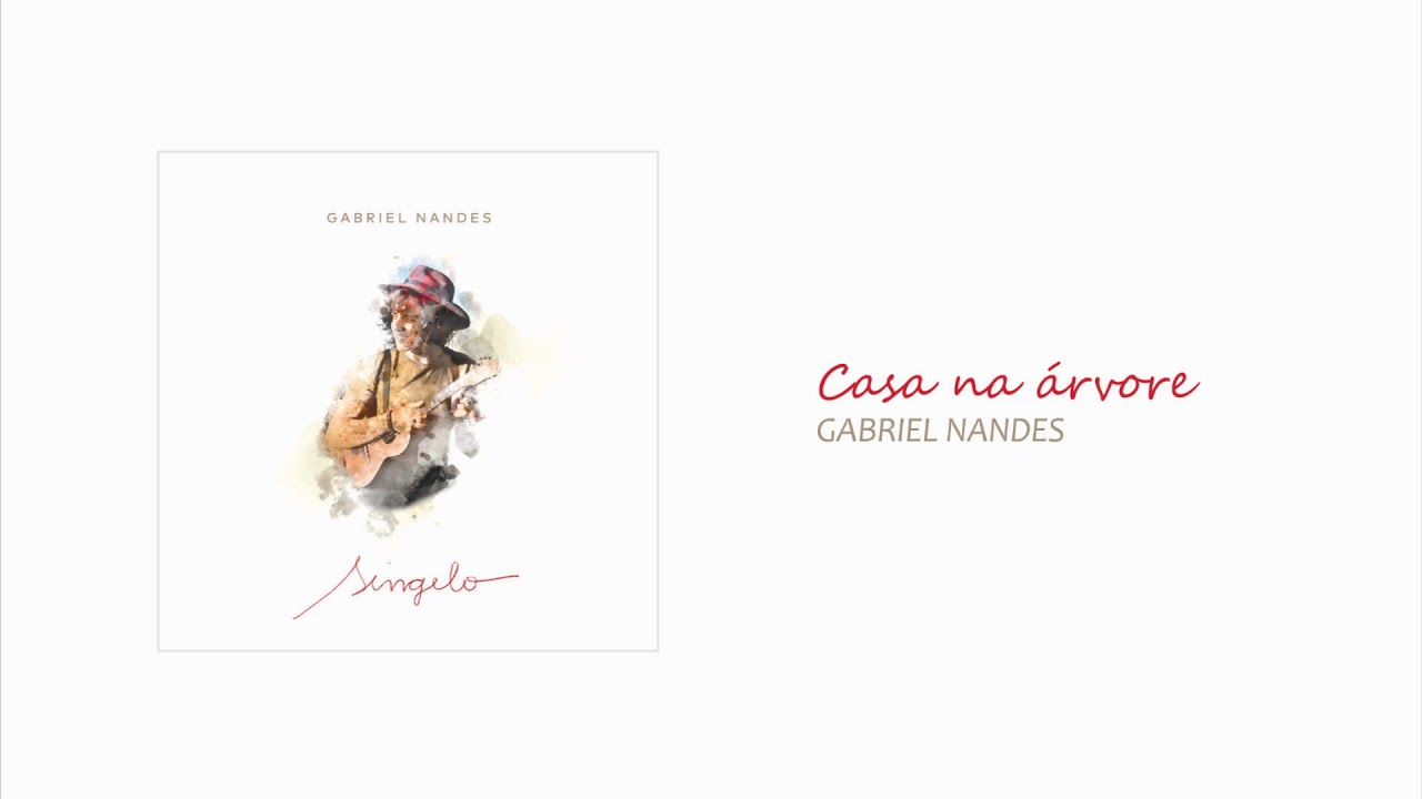 Casa na Árvore - GABRIEL NANDES (Áudio Oficial) EP SINGELO