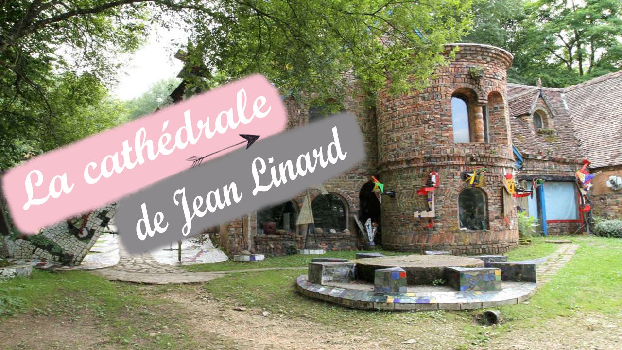 VLOG : VISITE DE LA CATH&Eacute;DRALE DE LINARD