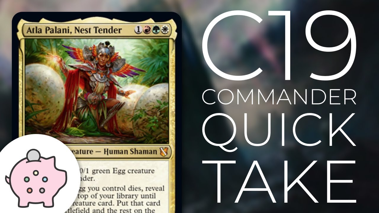 Atla Palani, Nest Tender | C19 Spoiler | EDH | Budget | Egg Tribe Combo | MTG | Commander Quick Take