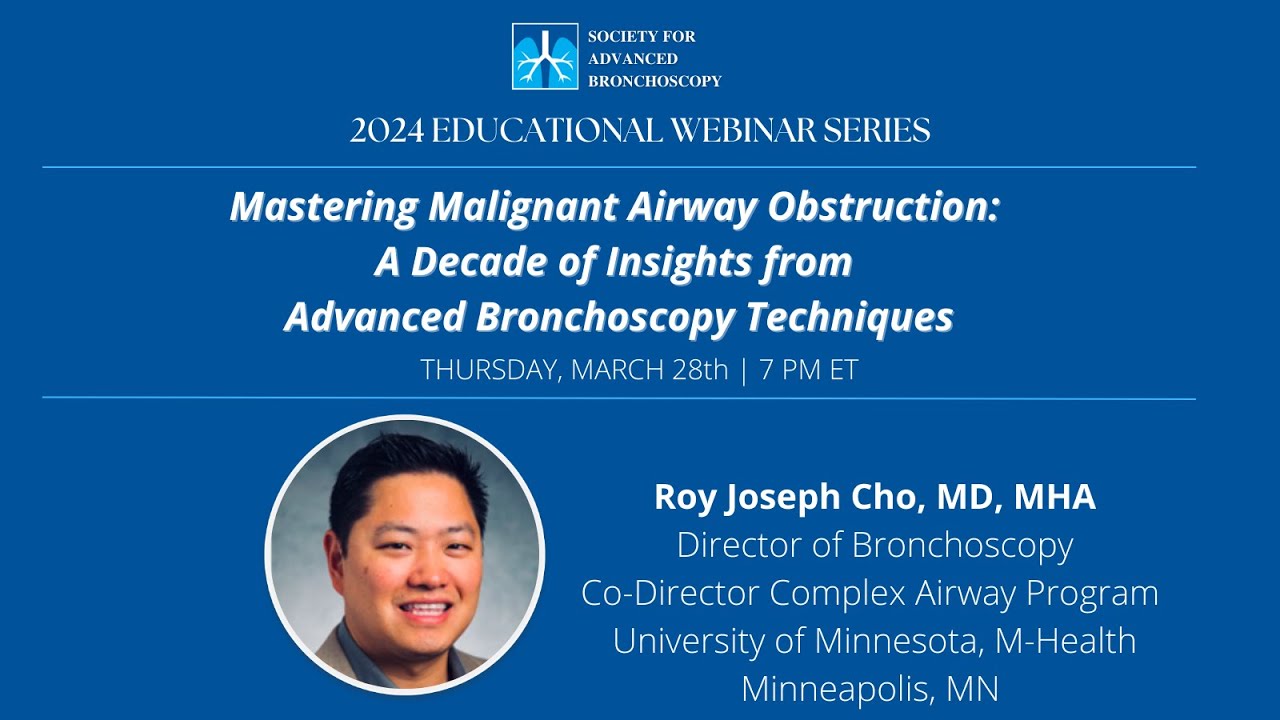 MARCH 2024 | Mastering Malignant Airway Obstruction