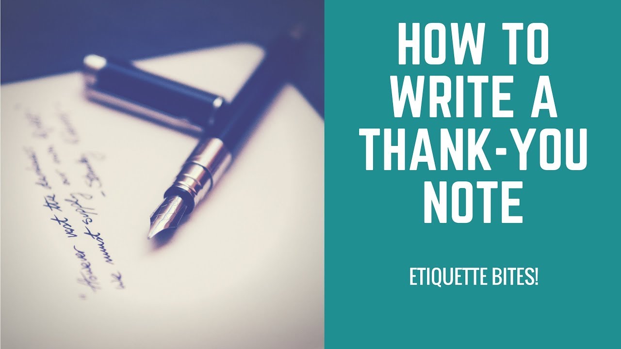 Etiquette Bites! How to Write a Thank-You Note