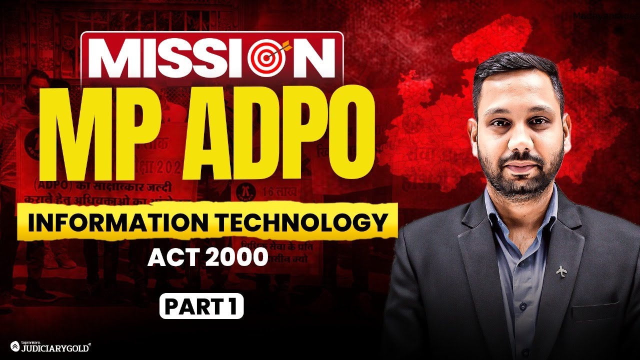 MP ADPO 2025 | Information Technology Act, 2000 - MCQ solving | Part 1 | By Judiciary Gold