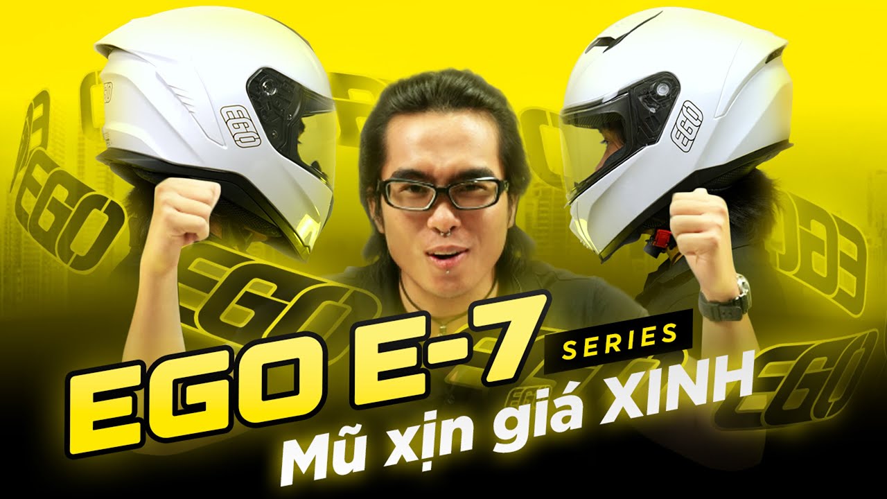 |Review| - EGO E-7 Series: Mũ xịn giá rẻ