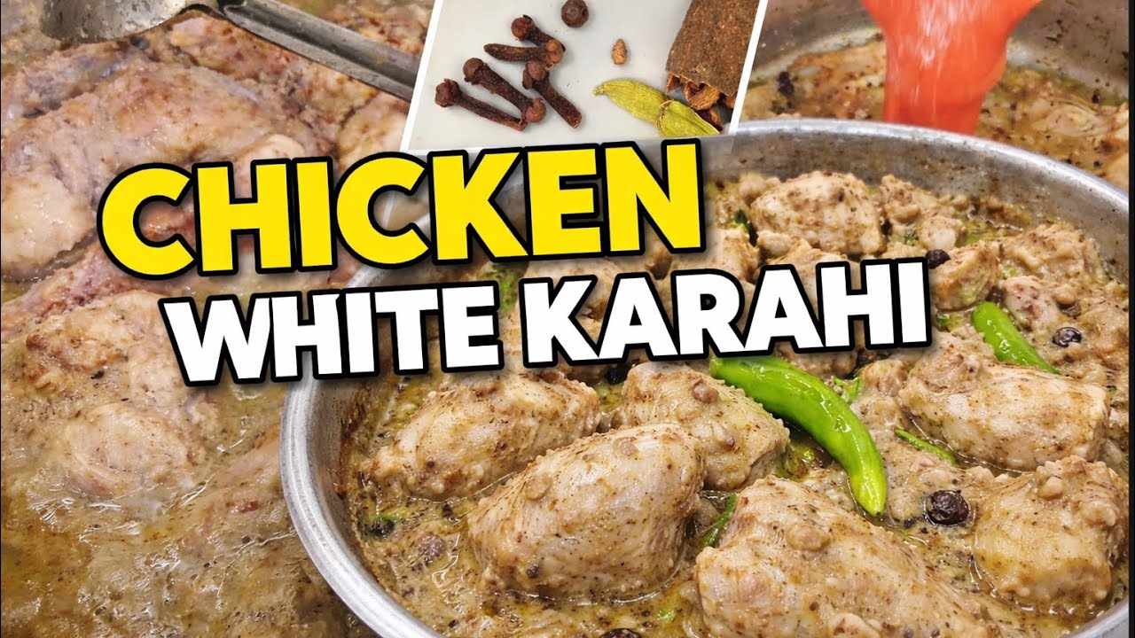 Chicken White Karahi Recipe | No Cream White Karahi | Easy Homemade Karahi by Bushra