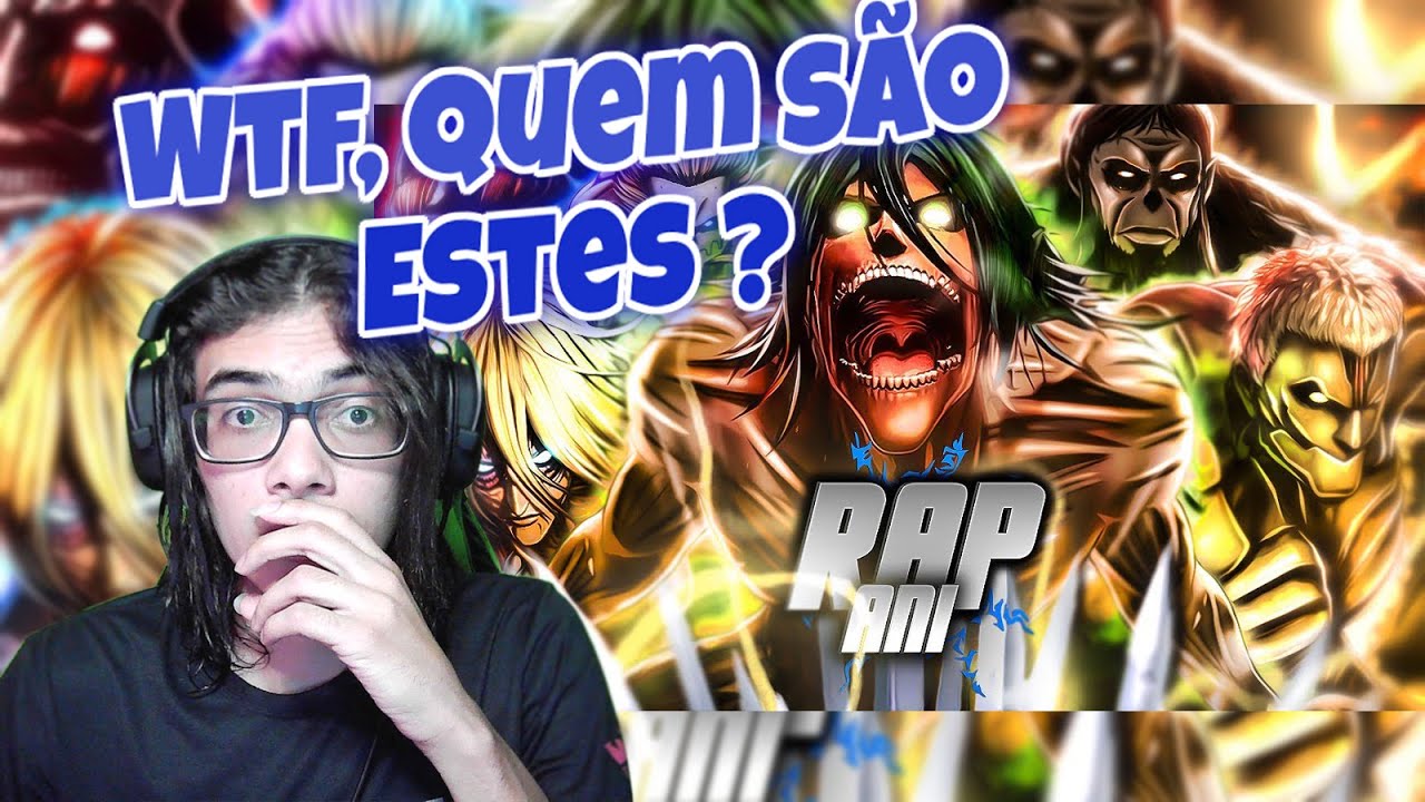 (MUITA INFORMAÇÃO!!) REACT - Rap dos 9 Titãs Primordiais 『Shingeki no Kyojin』| ESPECIAL 200K | URT
