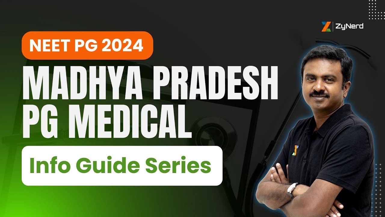 Madhya Pradesh PG Medical Info Guide Series