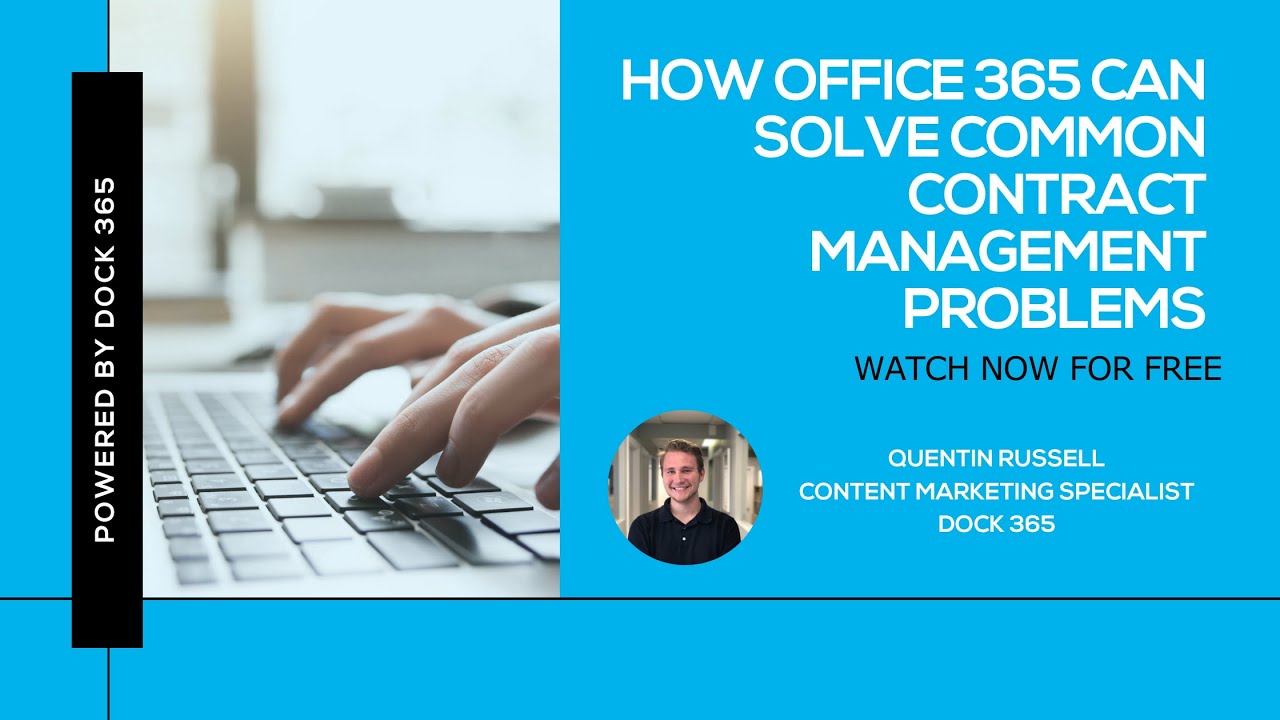 How Office 365 Can Solve Common Contract Management Problems