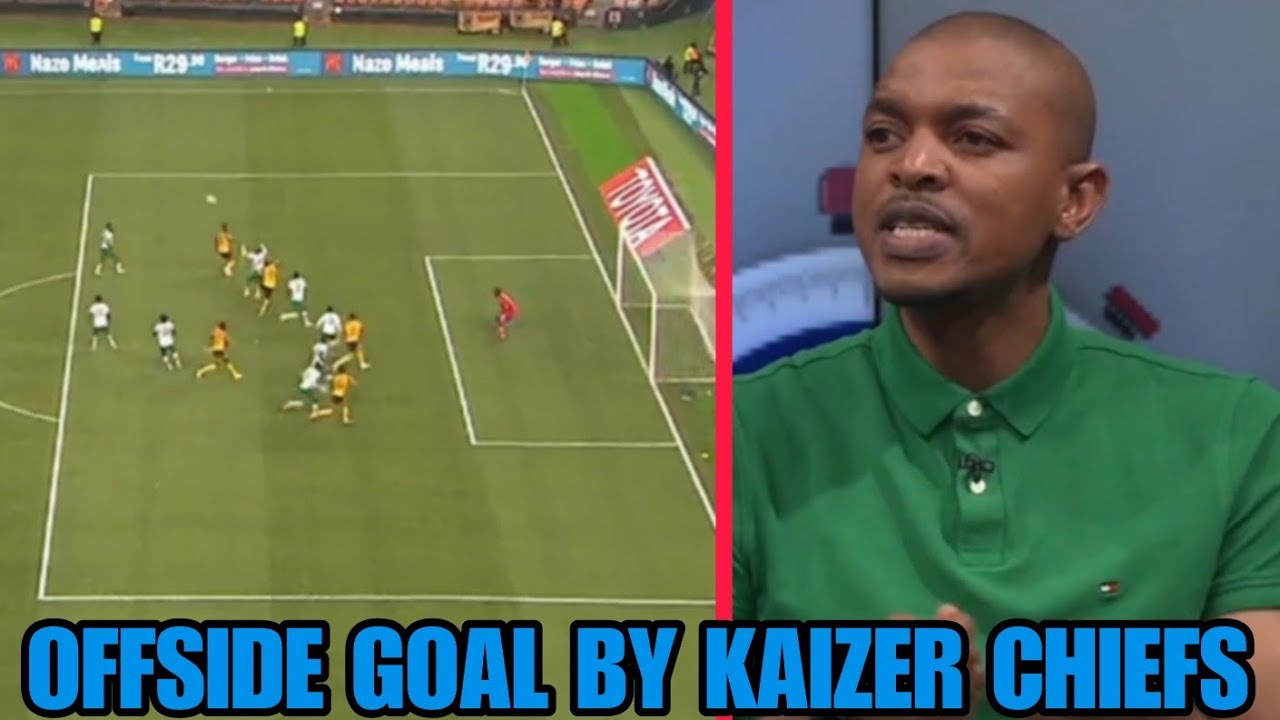PSL EXTRA TIME | Kaizer Chiefs goal was offside | Red Card on Sundowns 