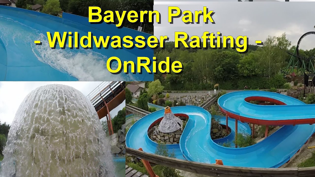 Bayern Park - Wildwasser Rafting OnRide - Saison 2016 - Rafting Anlage - ABC Rides River Splash