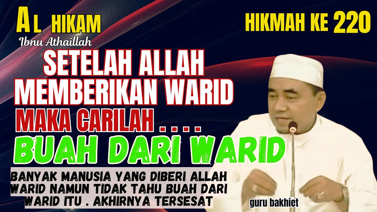 AL-HIKAM HIKMAH KE 220 buah dari WARID guru bakhiet