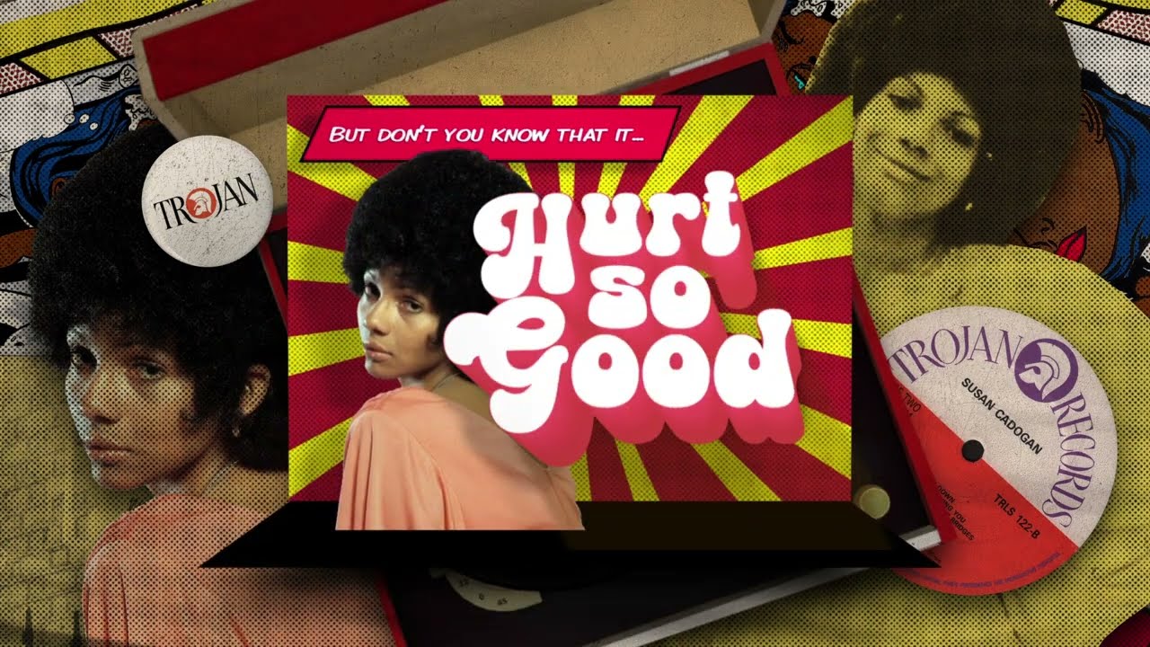 Susan Cadogan - Hurt So Good (Official Video)