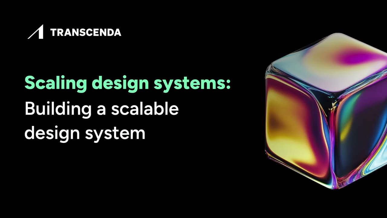 Scaling design systems: Building a scalable design system