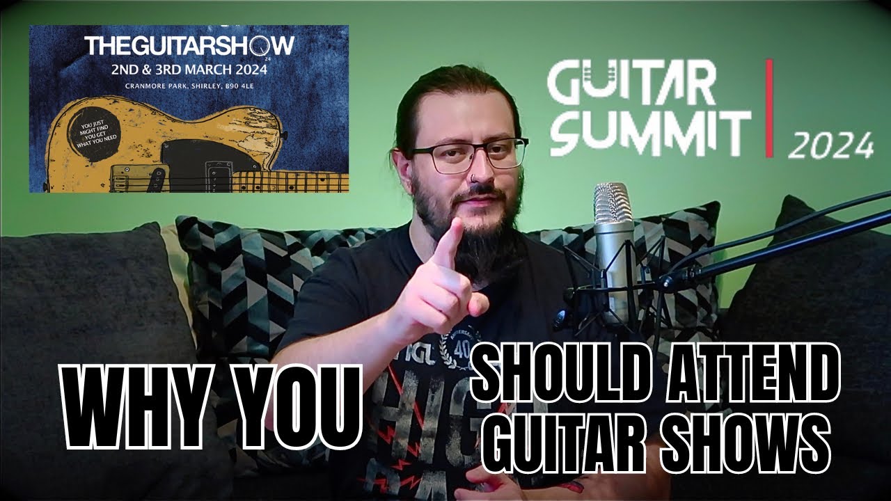 7 Reasons Why Visiting Guitar Shows Is A Must