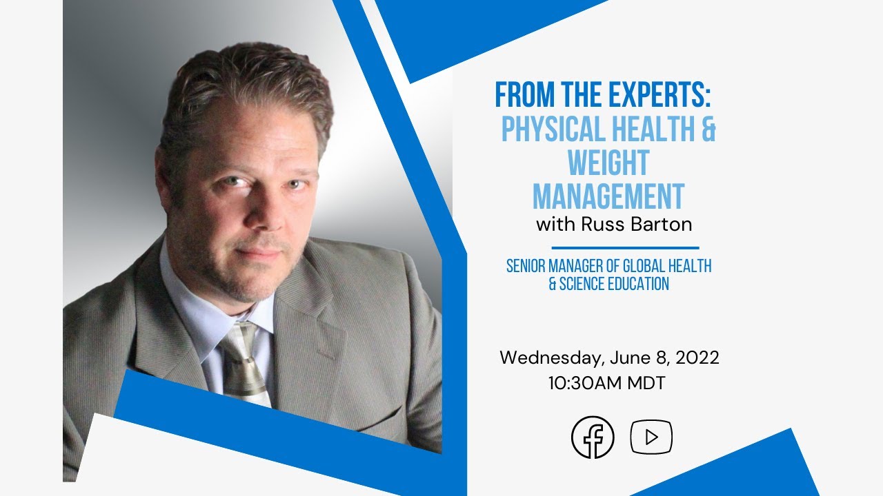 From the Experts: Physical Health and Weight Management