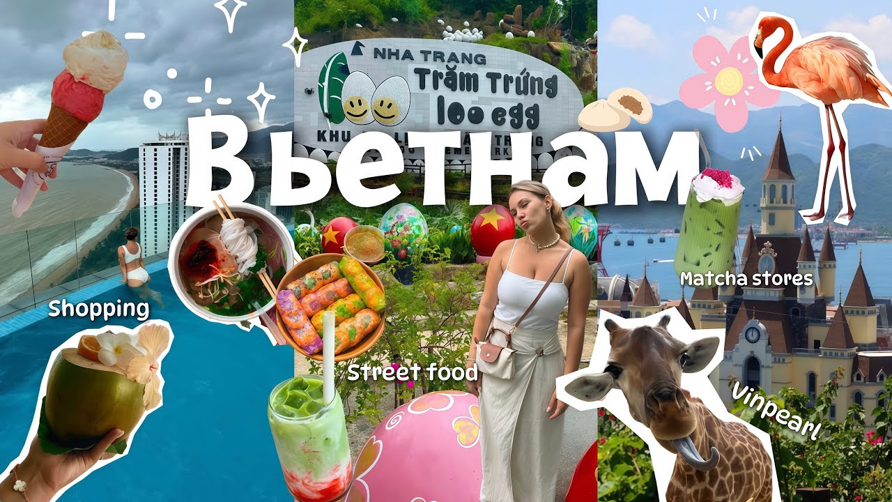 Travel VLOG | Нячанг, Vinpearl, шопинг и тонны матчи 🍵