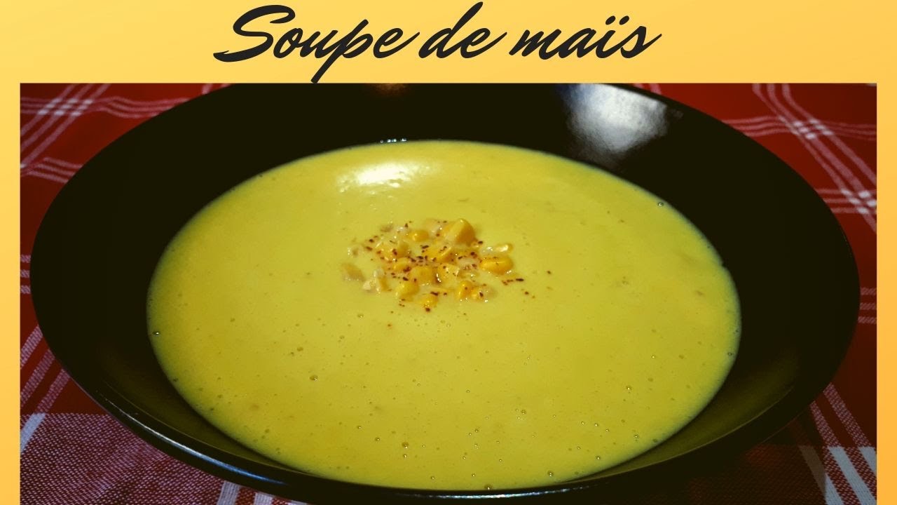 Soupe de maïs facile et rapide 🇺🇸 #127