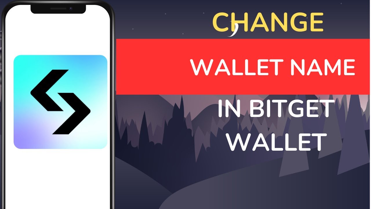 How to Change Wallet Name in Bitget Wallet