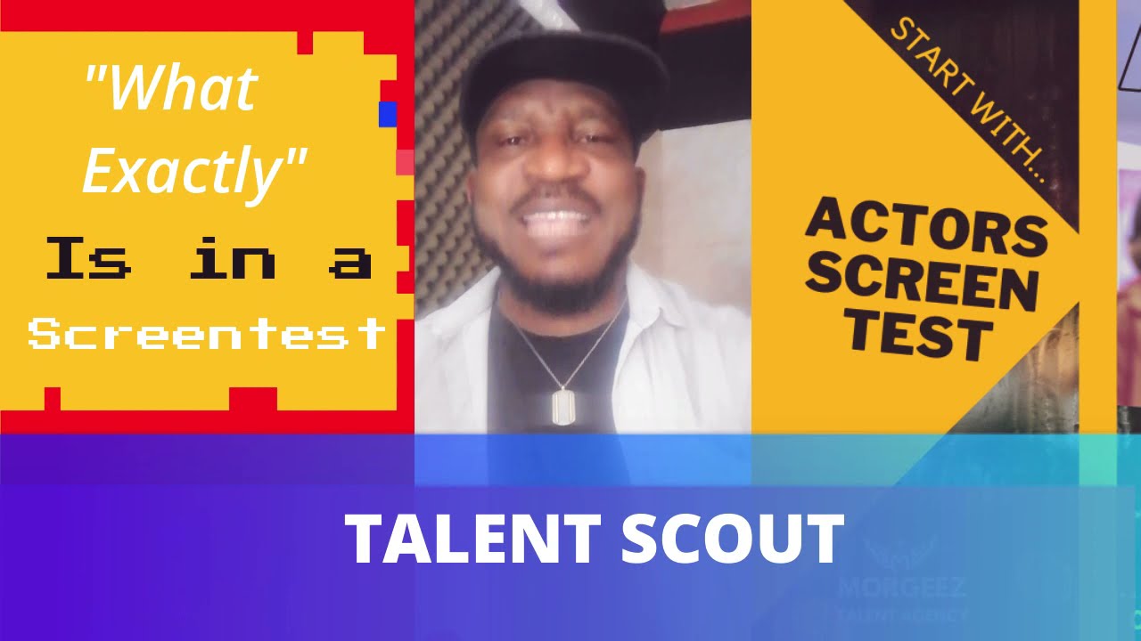 Why you need a screentest as a talent | Courtesy Morgeez Talent Agency