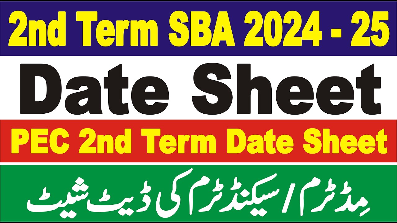 SBA 2nd Term Date Sheet 2024-25 | SBA Mid Term Date Sheet 2024-25 | Garde 1 - Grade 8 Date Sheet SBA