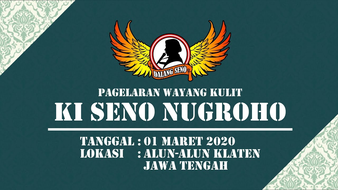 #LiveStreaming KI SENO NUGROHO - SEMAR MBANGUN KHAYANGAN