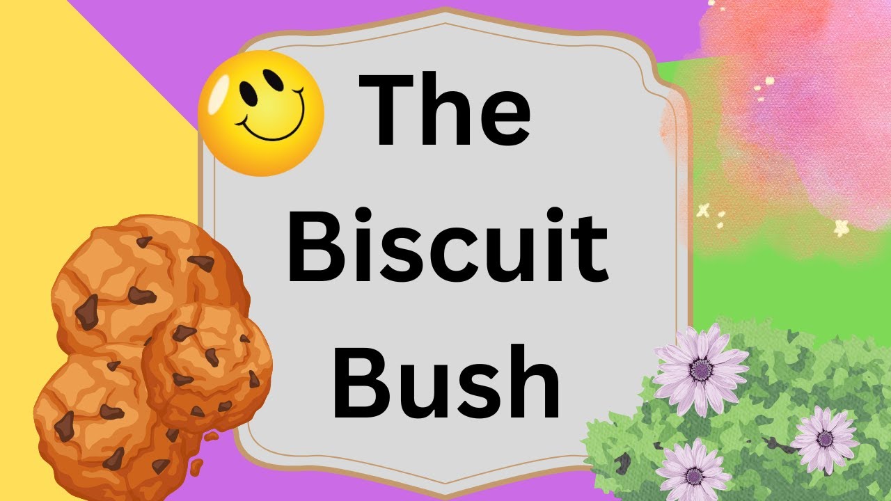 🍪🌿The Biscuit Bush 🍪🌿| Enid Blyton story | Kids moral story #kidsstory #EnidBlyton #moralstory