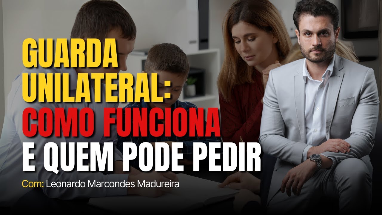 Guarda unilateral: como funciona e quem pode pedir