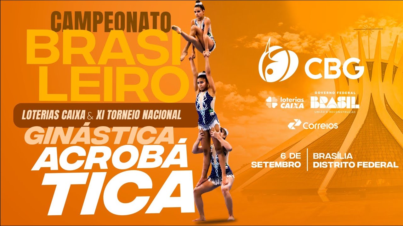 Campeonato Brasileiro Loterias Caixa de Ginástica Acrobática e XI Torneio Nacional - Dia 2