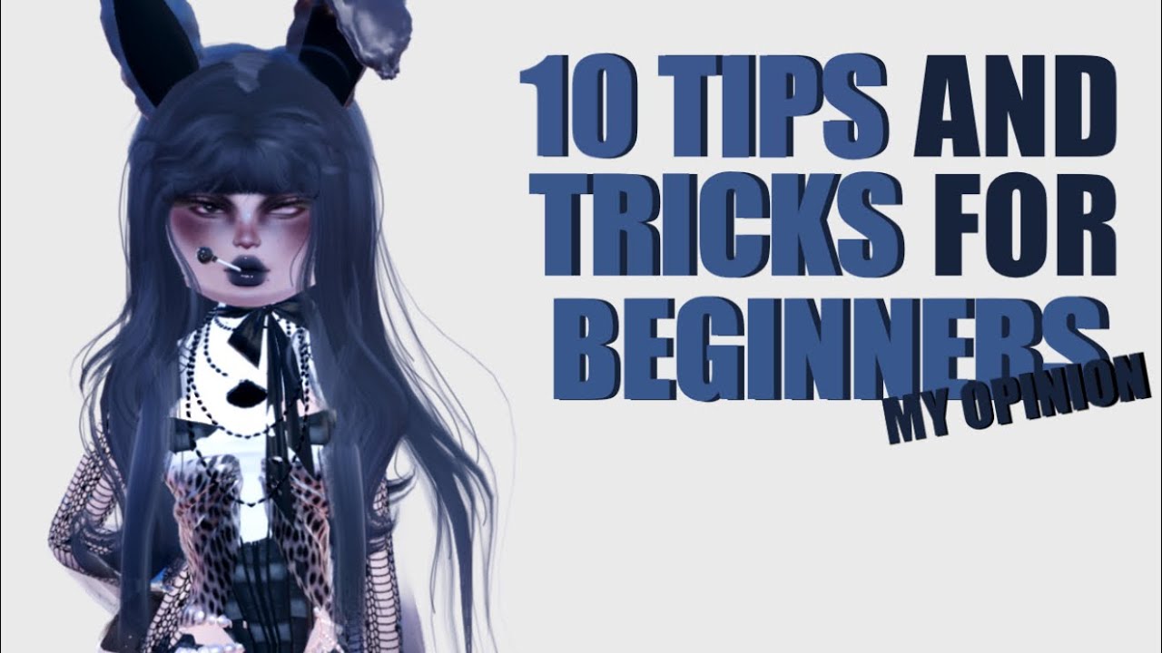 10 *TIPS* and *TRICKS* for *BEGINNERS* | (My Opinion)