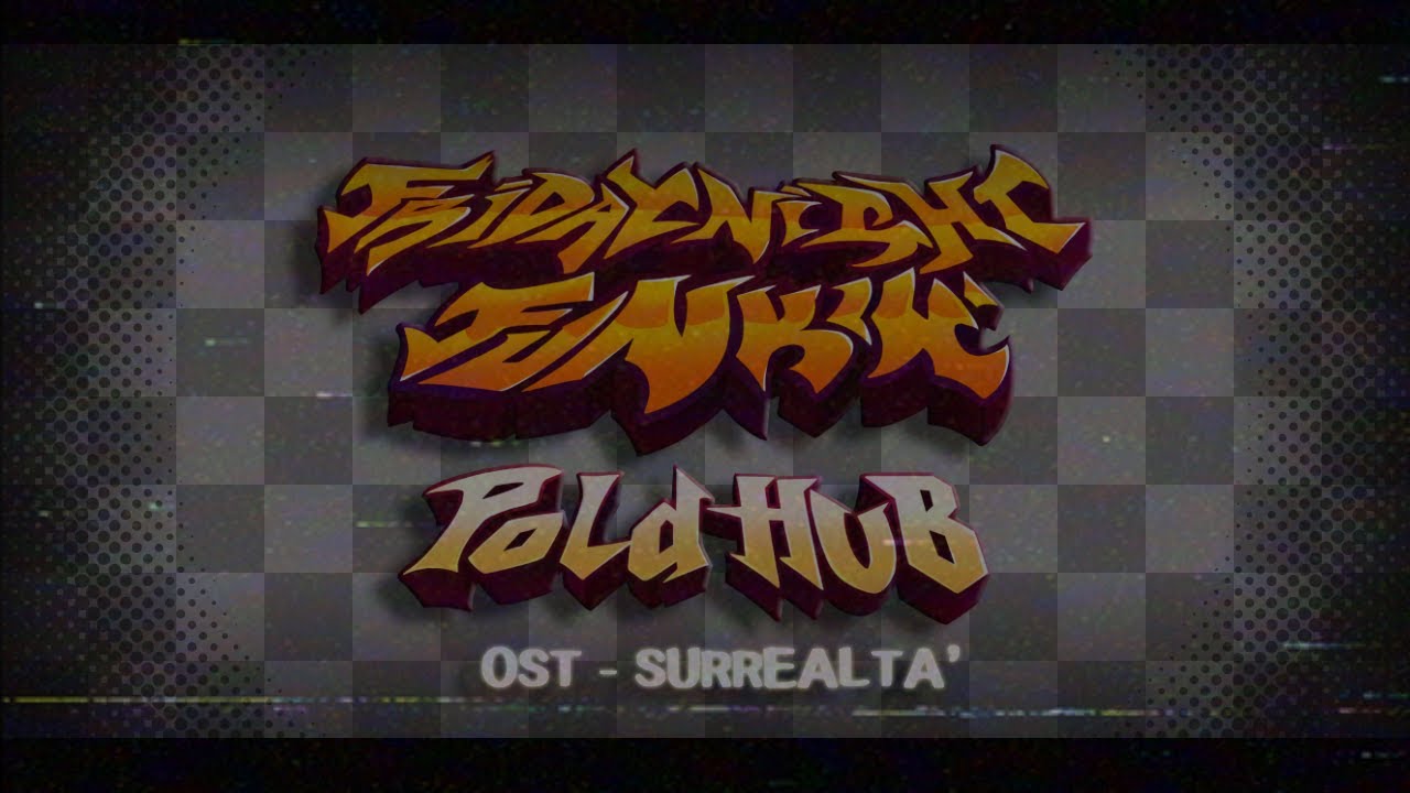 FNF Poldhub OST - SURREALTA'