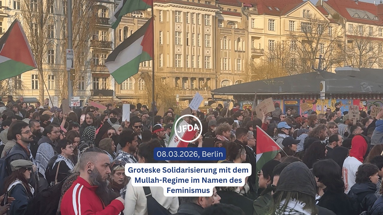 „Rise in Rage“-Demonstration: Pseudofeminismus & Solidarität mit Mullahs – Berlin, 08.03.2026