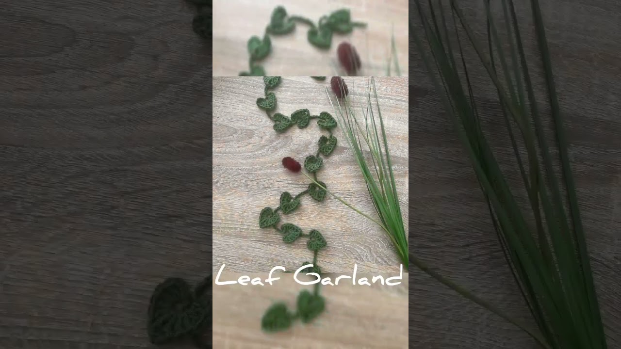 crochet leaf garland