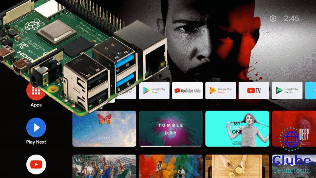Como Instalar Android TV No Raspberry Pi 4