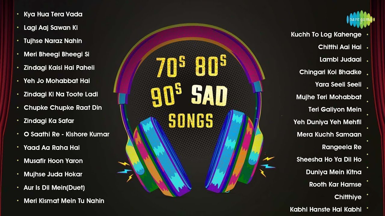 70s 80s 90s Sad Songs Jukebox | Meri Bheegi Bheegi | Kya Hua Tera Vada | Tujhse Naraz Nahin Zindagi