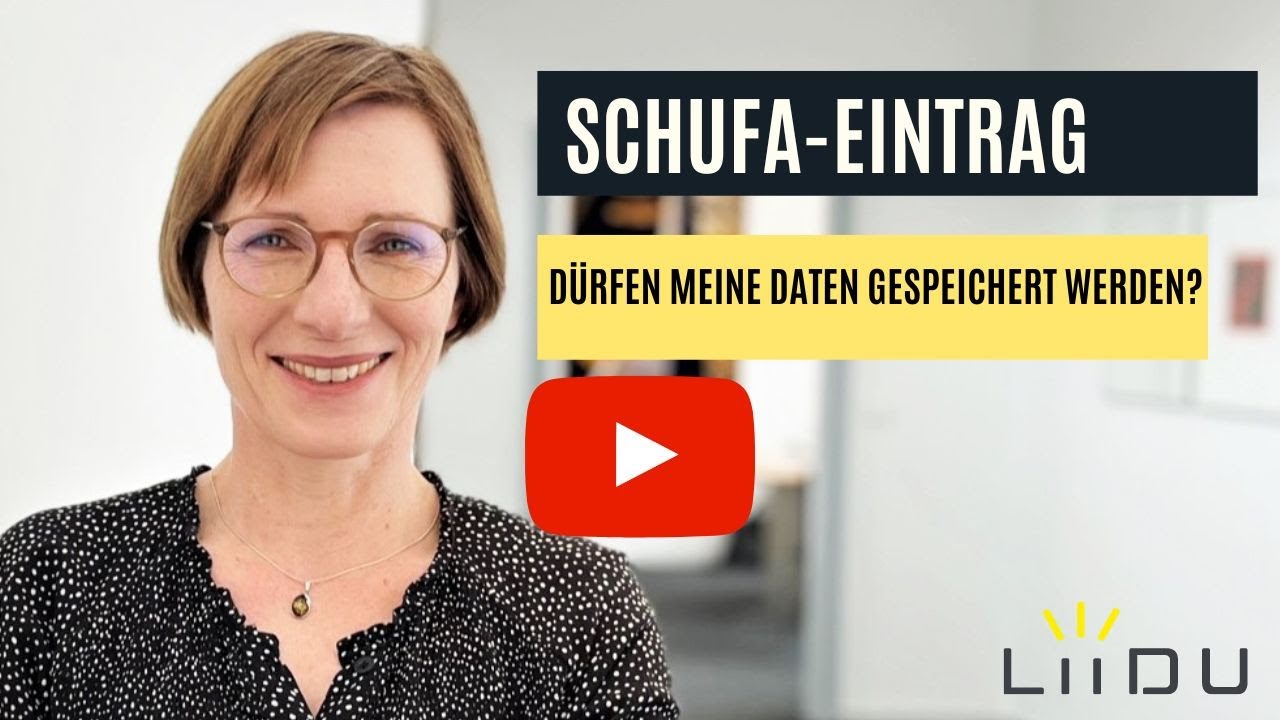 Darf die SCHUFA meine Daten speichern?