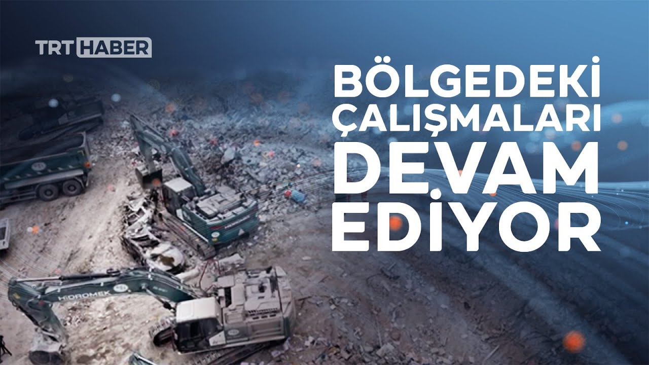 Doğal Afetler Arama Kurtarma Taburu ilk andan itibaren sahada
