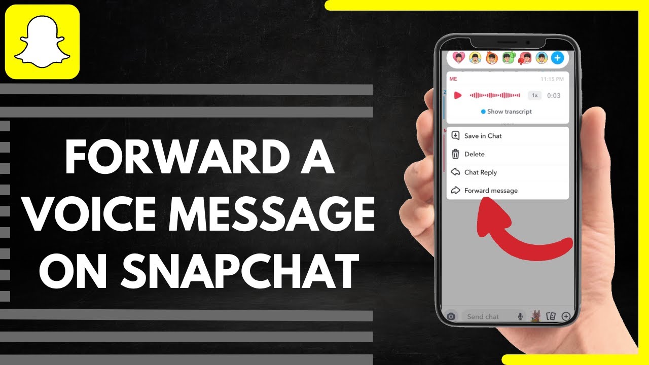 How To Forward A Voice Message On Snapchat