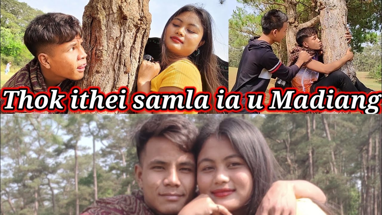 Thok ka thei samla  ia u Madiang