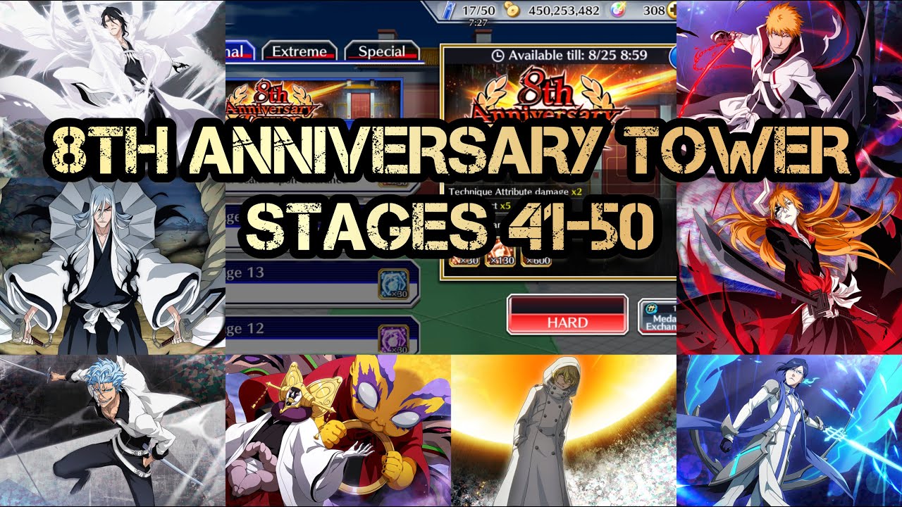 BLEACH BRAVE SOULS:8TH ANNIVERSARY TOWER CLEARANCE (STAGES 41-50)#8thanniversary #bleach #senkaimon