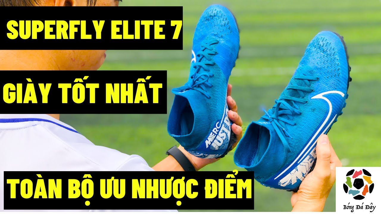 #19 Giày đá bóng I Review Mercurial superfly 7 elite TF I Bong Da Day