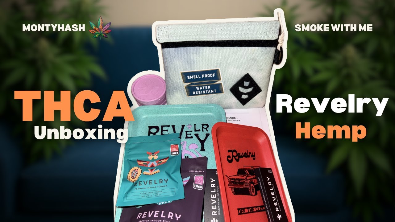 Loud in the Mail?! 📦 Unboxing Indoor THCA & Stash Gear from Revelry Hemp