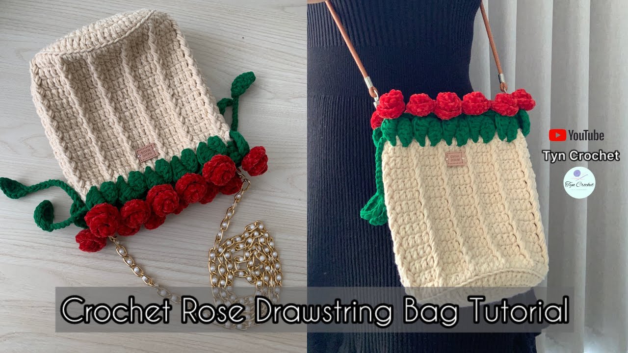 Crochet Rose Drawstring bag tutorial👜Hướng dẫn móc túi rút hoa hồng hot trend | Tyn Crochet
