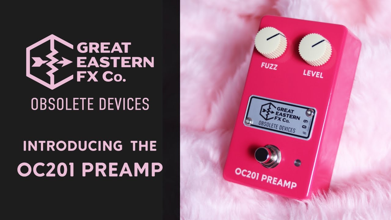 Obsolete Devices OC201 Preamp | Great Eastern FX Co.