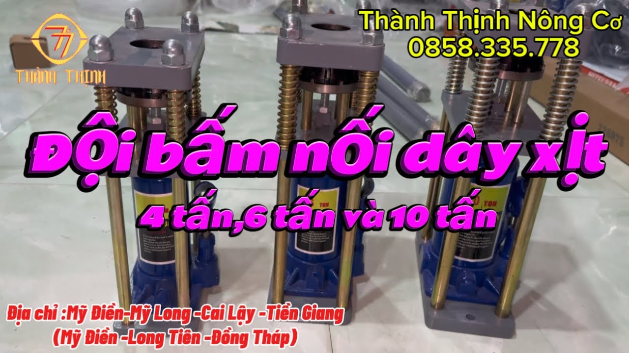 Đội bấm nối dây xịt chất lượng 4 tấn,6 tấn ,10 tấn