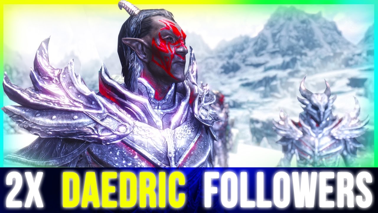 Skyrim Best Follower – 2 Руководство по даэдрическим компаньонам (лучшая броня и оружие)