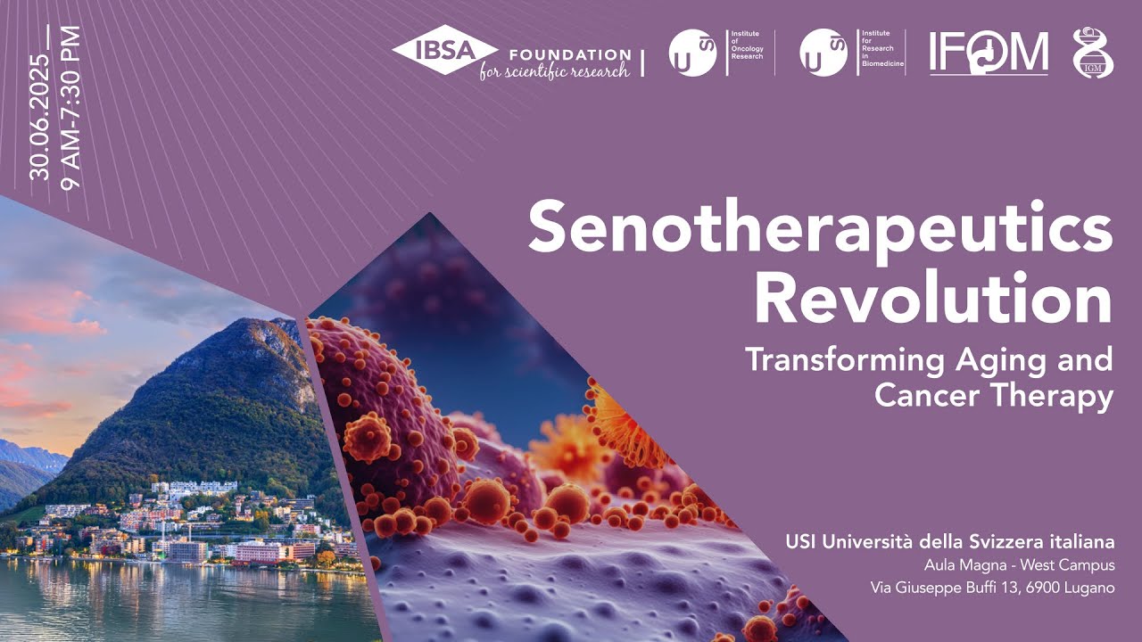 Full event | Senotherapeutics Revolution Forum - Lugano 2025