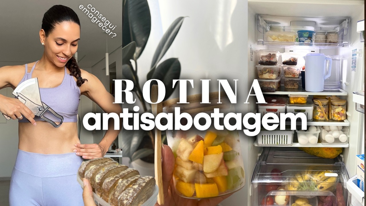 Colocando a organiza&ccedil;&atilde;o alimentar em pr&aacute;tica | O que fiz para ser mais saud&aacute;vel nesta semana