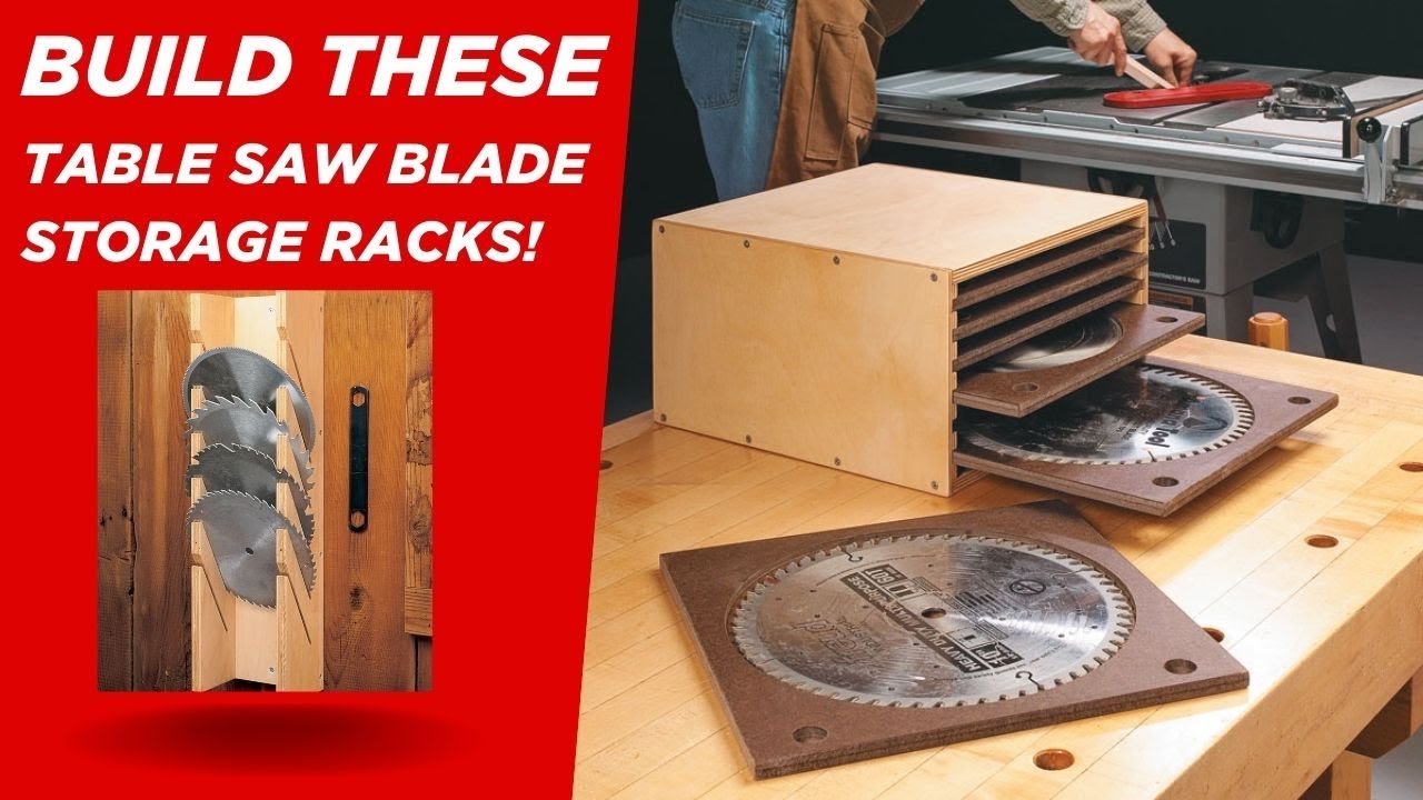 Build These 2 Must-Have Table Saw Blade Storage Racks | Free Woodworking Plans!