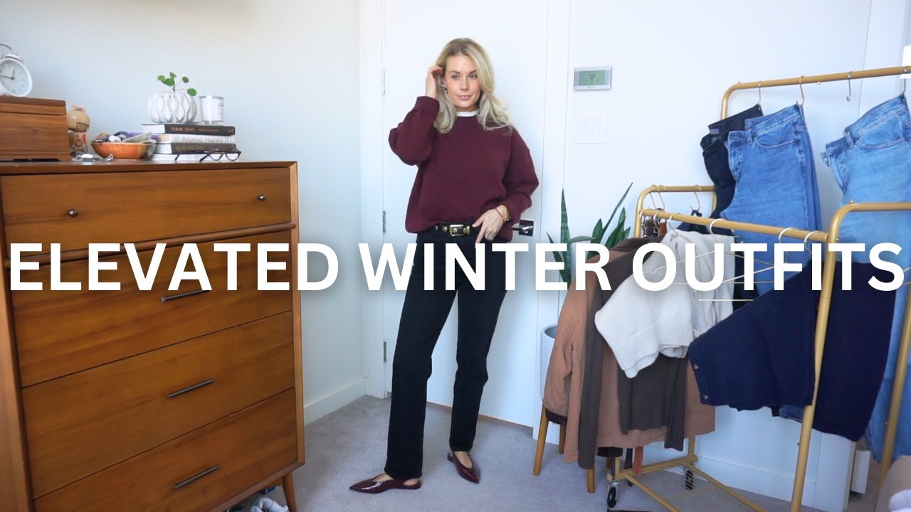 WINTER OUTFITS | ELEVATED & CASUAL