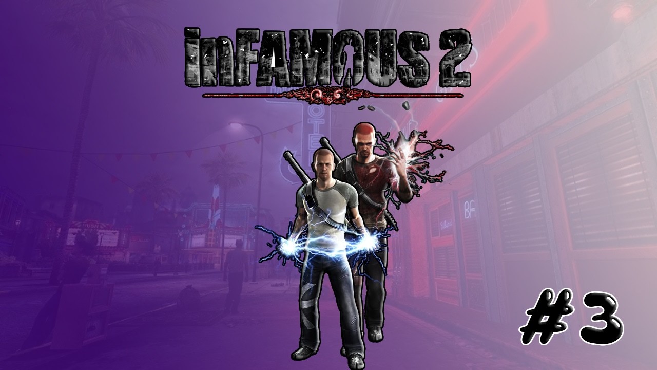 Oops All Side Quests | Lets Play | inFamous 2 Ep.3