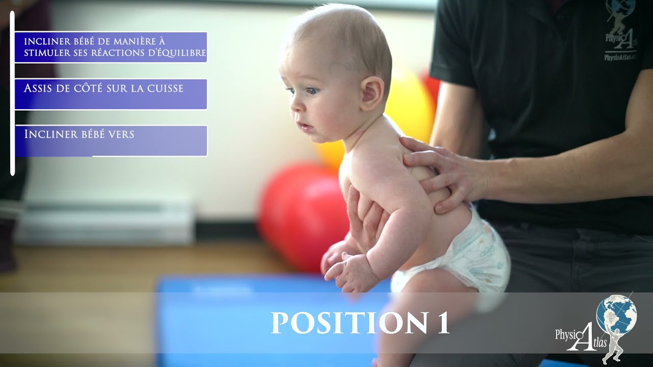 Exercice de réadaptation : Pédiatrie (Renforcement/réactions équilibre assis sur cuisse)